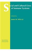Social and Cultural Lives of Immune Systems