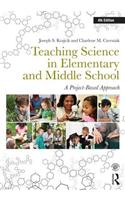 Teaching Science in Elementary and Middle School: A Project-Based Approach