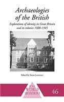 Archaeologies of the British