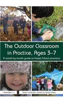Outdoor Classroom in Practice, Ages 3-7