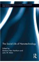 Social Life of Nanotechnology