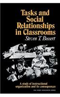 Tasks and Social Relationships in Classrooms