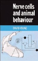 Nerve Cells and Animal Behaviour