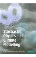 Stochastic Physics and Climate Modelling