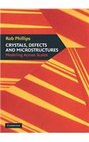 Crystals, Defects and Microstructures