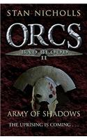 Orcs Bad Blood II: Army of Shadows