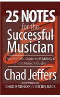 25 Notes for the Successful Musician