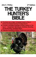 Turkey Hunter's Bible 2nd Edition