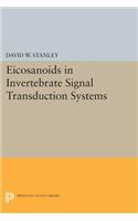 Eicosanoids in Invertebrate Signal Transduction Systems