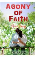 Agony of Faith