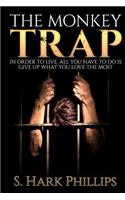 Monkey Trap