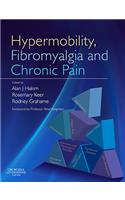 Hypermobility, Fibromyalgia and Chronic Pain