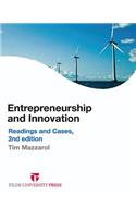 Entrepreneurship and Innovation: Readings and Cases