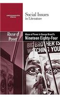 The Abuse of Power in George Orwell's Nineteen Eighty-Four