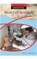 Ethical Debates: Stem Cell Research