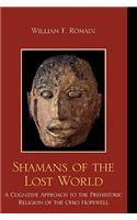 Shamans of the Lost World