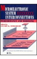 Microelectronic System Interconnections: Performance and Modeling