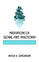 Meditations of Global First Philosophy: Quest for the Missing Grammar of Logos