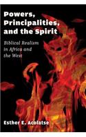 Powers, Principalities, and the Spirit