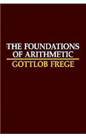 Foundations of Arithmetic: A Logico-Mathematical Enquiry into the Concept of Number