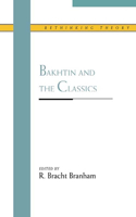 Bakhtin and the Classics