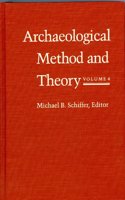 Archaeological Method and Theory, Volume 4