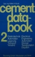 Cement Data Book,Volume 2: Automation, Storage, Transportation, Dispatch