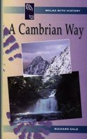 Walks with History Series: A Cambrian Way