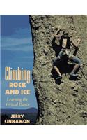 Climbing Rock and Ice: Learning the Vertical Dance