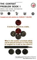 The Contest Problem Book I: Annual High School Mathematics Examinations 1950-1960