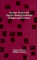 Russian-English and English-Russian Dictionary of Radar and Electronics