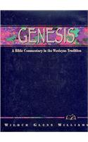Genesis: A Bible Commentary in the Wesleyan Tradition