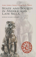 State and Society in Middle and Late Silla