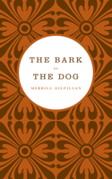 The Bark of the Dog