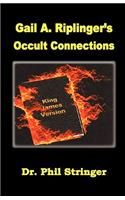 Gail A. Riplinger's Occult Connections