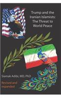 Trump and the Iranian Islamists