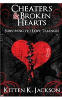 Cheaters & Broken Hearts