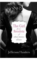 Girl from Recoleta and Other Stories of Love