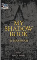 My Shadow Book