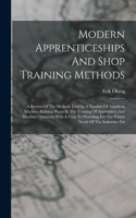 Modern Apprenticeships And Shop Training Methods