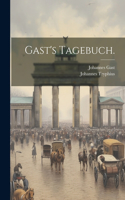 Gast's Tagebuch.