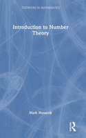 Introduction to Number Theory: (Textbooks in Mathematics)