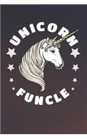 Unicorn Funcle: Family life grandpa dad men father's day gift love marriage friendship parenting wedding divorce Memory dating Journal Blank Lined Note Book