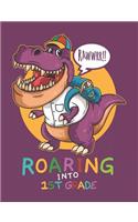 Rawwrr Roaring Into 1st Grade: Cute T-Rex Draw and Write Journal Primary-Ruled Story Paper 100 Pages / 50 Sheets