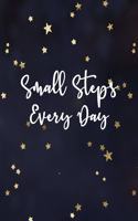 Small Steps Every Day
