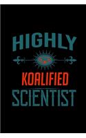 Highly koalified scientist