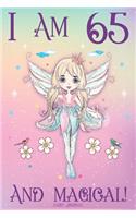 Fairy Journal I am 65 and Magical