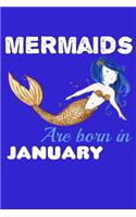Mermaids Are Born In January