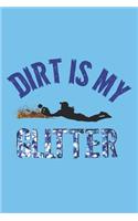 Dirt Is My Glitter: A Softball Girl's Journal