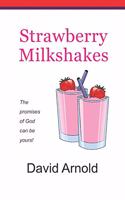 Strawberry Milkshakes